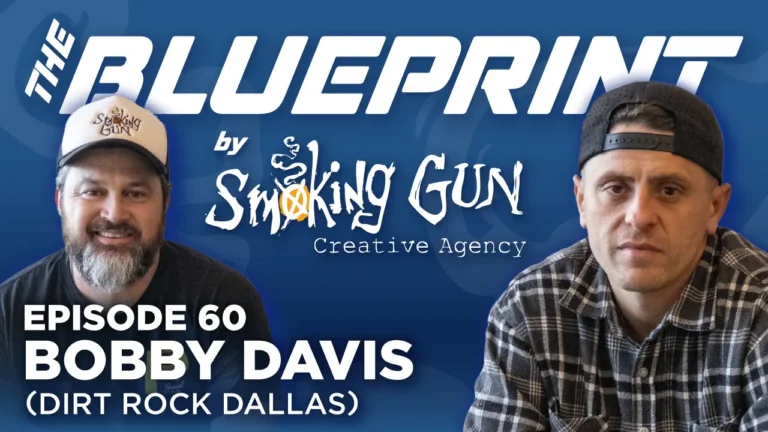 Thumbnail for The Blueprint podcast by Smoking Gun Creative Agency, featuring host Brandon Adams and guest Bobby Davis