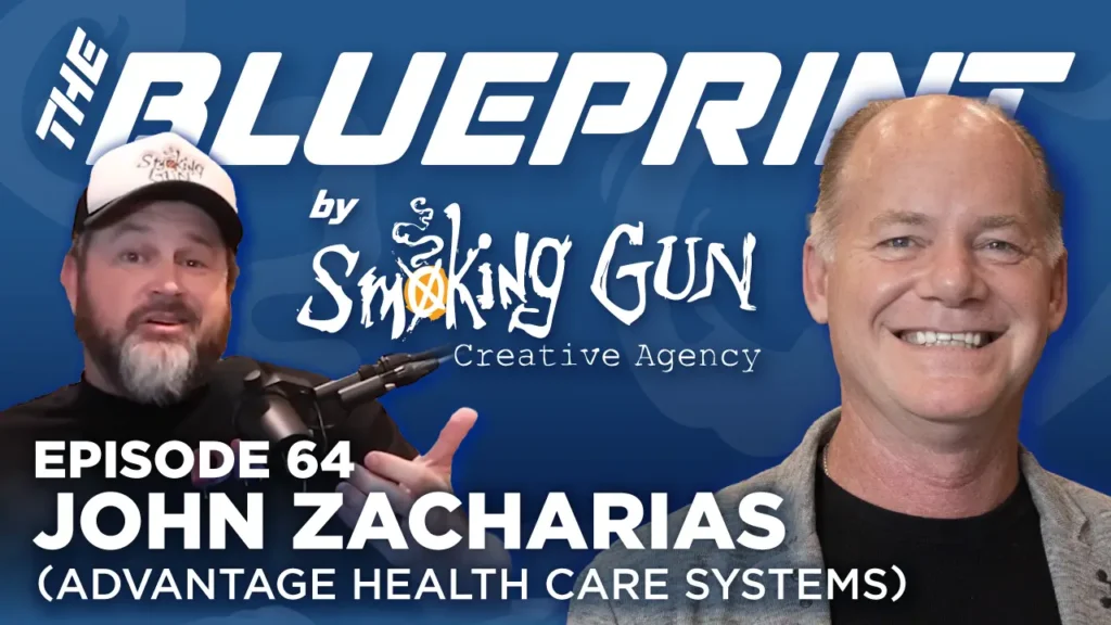 Thumbnail for The Blueprint Podcast by Smoking Gun Creative Agency, featuring host Brandon Adams and guest John Zacharias