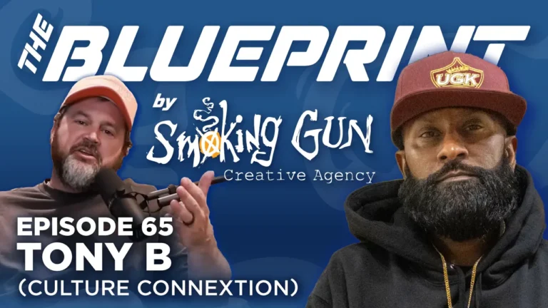 Thumbnail for The Blueprint podcast by Smoking Gun Creative Agency, featuring host Brandon Adams and guest Tony B